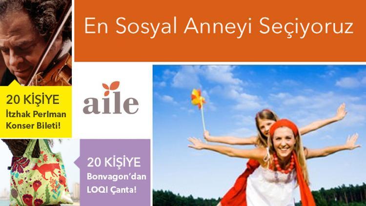 En sosyal anneyi seçiyoruz!