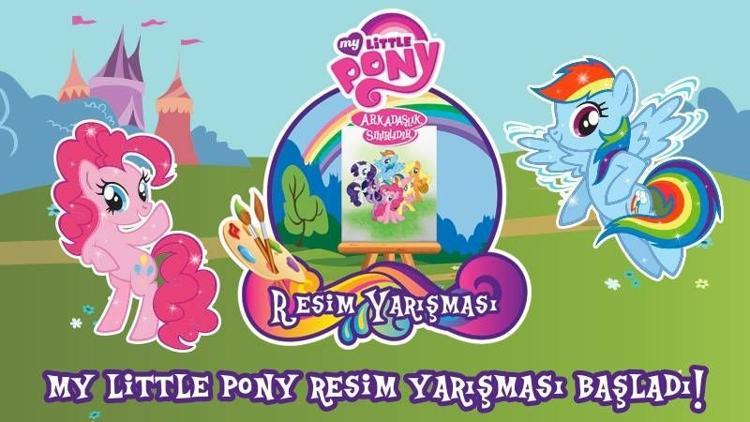My Lıttle Pony Resim Yarışması başladı!