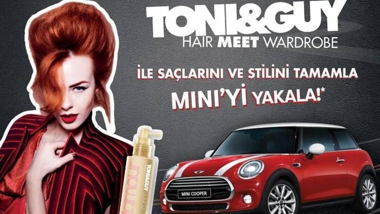 Stilini Toni&Guy ile tamamla, MINI Cooper’ı yakala!