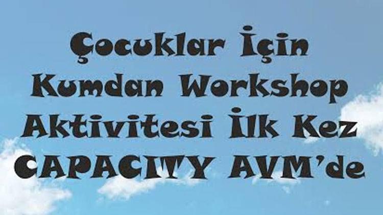 Çocuklara özel ''Kumdan Heykeller'' Atölyesi
