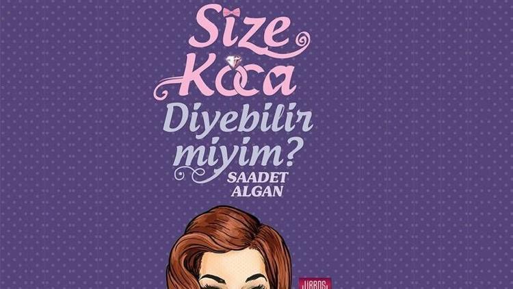 “Size Koca Diyebilir miyim?” raflarda yerini aldı