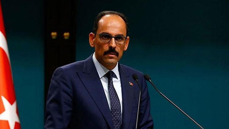 Sözcü İbrahim Kalın'dan İsrail'e tepki, Filistin'e destek mesajı