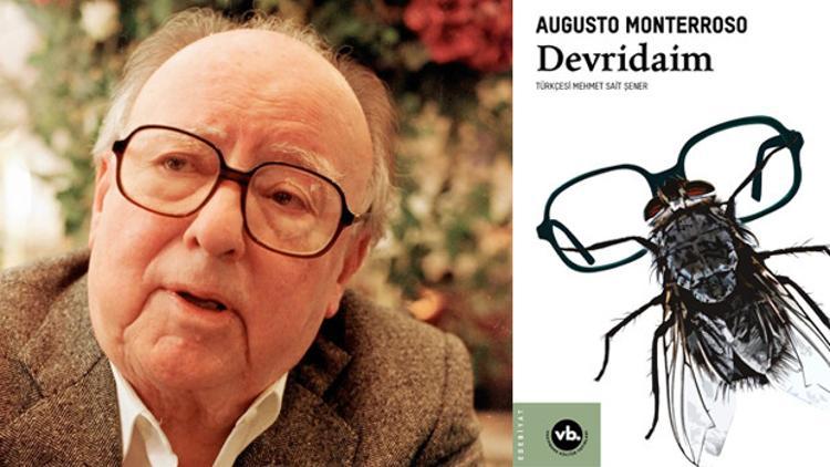 Monterroso'dan “Devridaim”