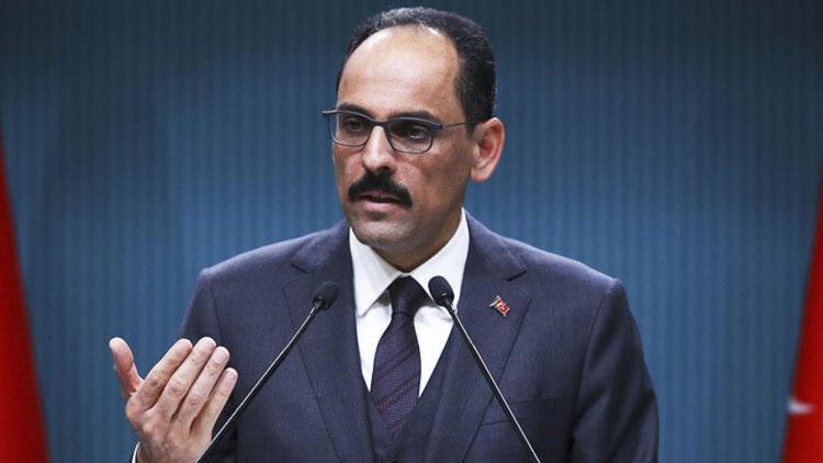 Cumhurbaşkanlığı Sözcüsü Kalın'dan AB'ye 'adil olun' çağrısı