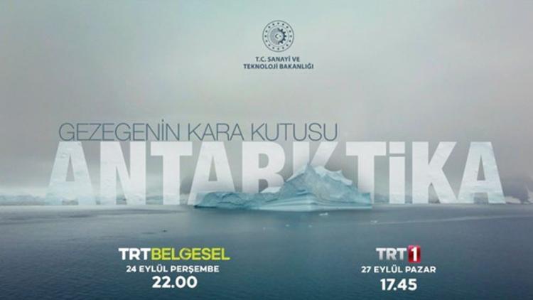 'Gezegenin Kara Kutusu: Antarktika' belgeseli gün sayıyor