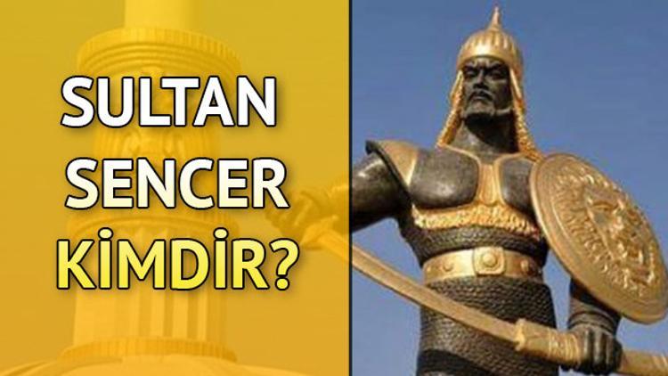 Sencer kimdir tarihte ne zaman ve nasıl öldü?