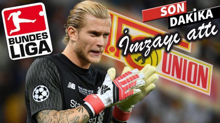 Ve Loris Karius resmen 1. FC Union Berlin’de!