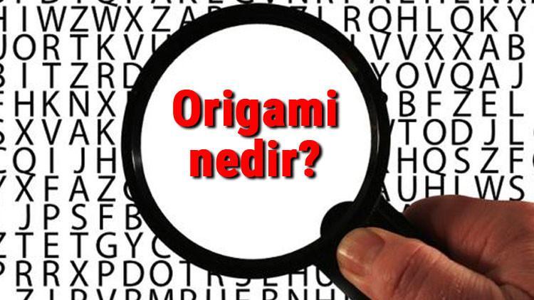 Origami nedir? Origami nasıl yapılır? Origami yapımı ipuçları