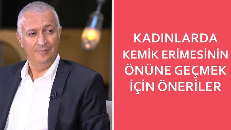 Kadınlarda kemik erimesinin önüne geçmek için öneriler