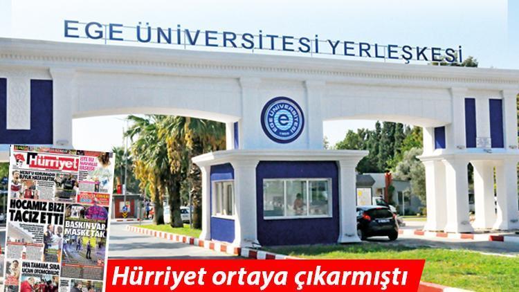 ege universitesi ndeki taciz skandalinda son dakika gelismesi son dakika haberler