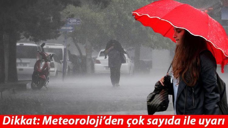 Meteoroloji'den çok sayıda ile uyarı! Sarı ve turuncu alarm verildi