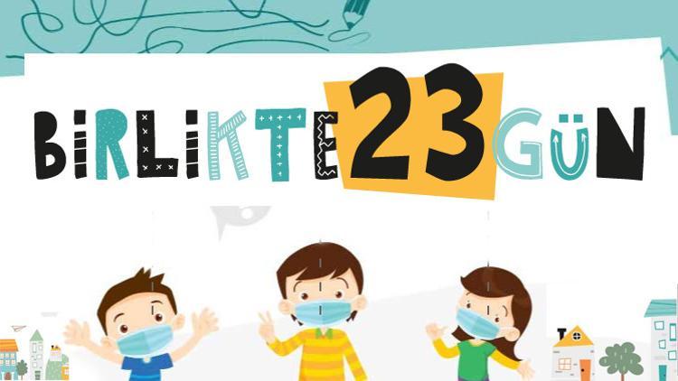 'Birlikte 23 gün'