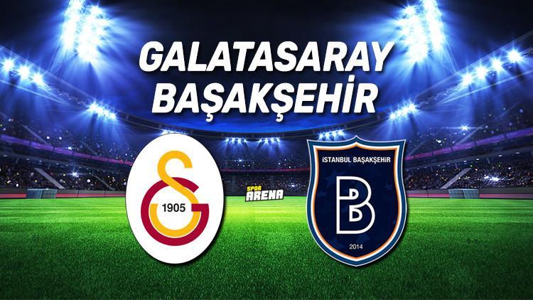 Galatasaray Başakşehir maçı saat kaçta? İki ekip arasında 26. mücadele..