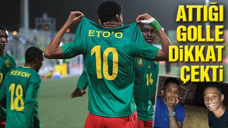 Etienne Eto'o, babası Samuel Eto'o'nun izinde gidiyor!