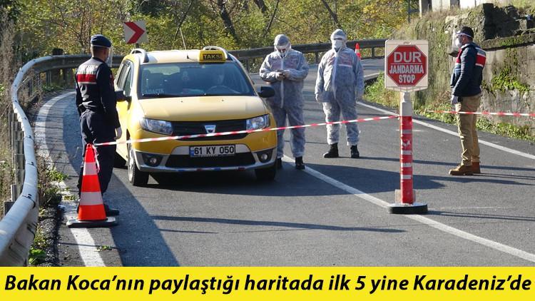 Karadeniz'de kırmızı alarm! 19 yerleşim yeri koronavirüs karantinasında