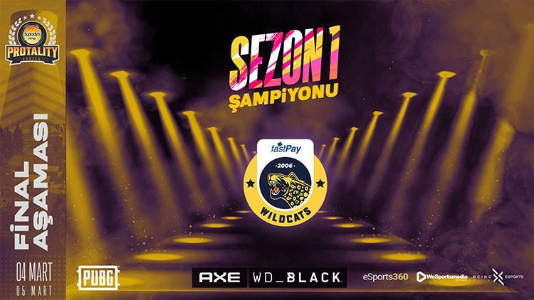 Protality Series Sezon 1 Şampiyonu FastPay WildCats!