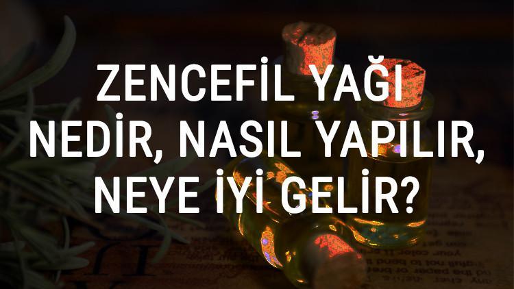 Zencefil Yağı Nedir, Nasıl Yapılır Ve Neye İyi Gelir? Zencefil Yağı Faydaları Ve Kullanımı