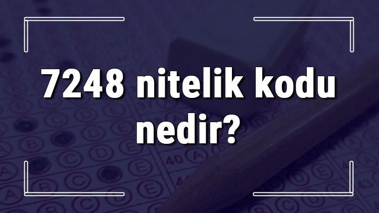 7248 nitelik kodu nedir? KPSS 7248 nitelik kodu özel şartı ne işe yarar?