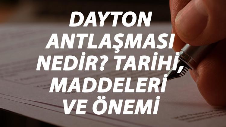 Dayton Antlaşması Nedir? Dayton Antlaşması Tarihi, Maddeleri, Önemi Ve Sonuçları Kısaca Özeti