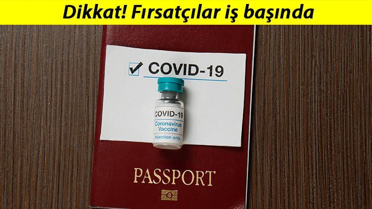 Koronavirüste gizli tehlike: Sahte aşı ve test sertifikası pazarı büyüyor!