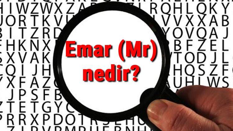 Emar (Mr) nedir ve ne işe yarar? Emar (Mr) nasıl çekilir ve kaç dakika sürer