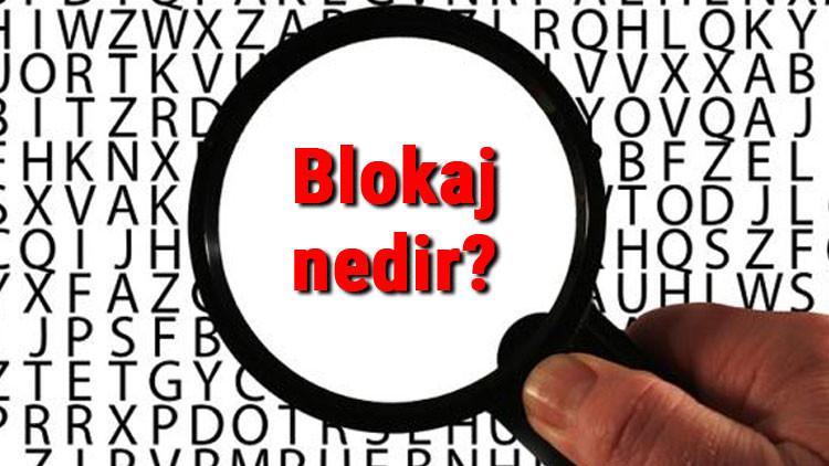 Blokaj nedir, neden ve nasıl yapılır? Yapıda blokaj terimi