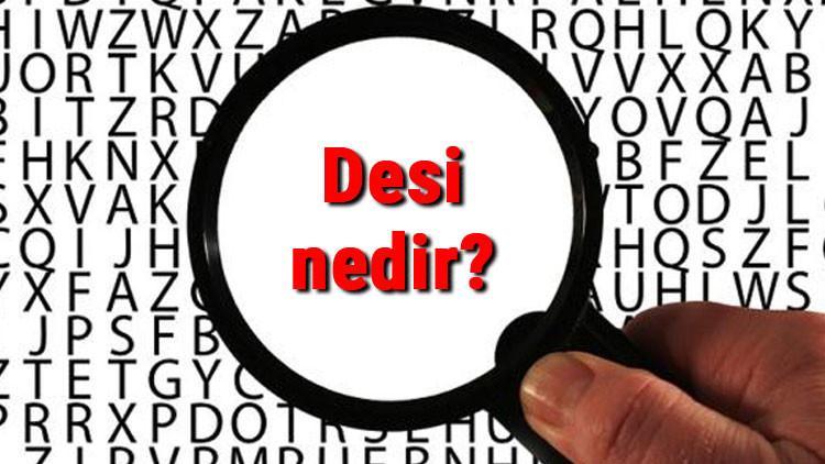 Desi nedir ve nasıl hesaplanır? Desi hesaplama hakkında bilgi
