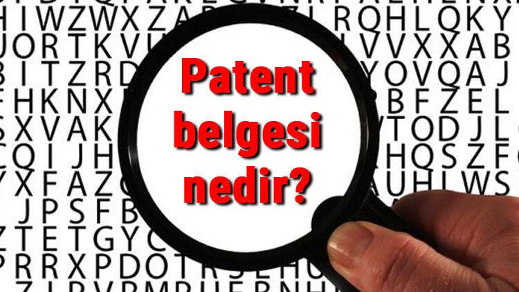 patent belgesi nedir nereden ve nasil alinir patent belgesi sorgulama