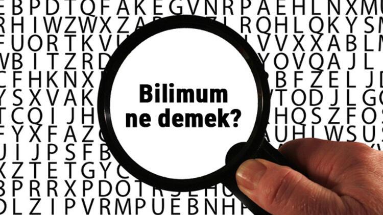 Bilimum Ne Demek Ne Anlama Geliyor Bilimum Kelimesinin Anlam Nedir Tdk Ya G Re S Zl K Anlam