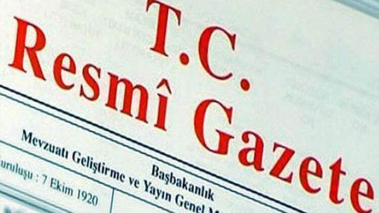 Kurum ve kuruluşlardaki atamalar Resmi Gazetede yayımlandı