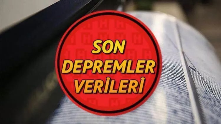 En son ne zaman ve nerede deprem oldu 10 Ağustos Kandilli son dakika depremler listesi