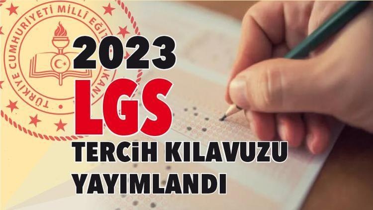 LGS Tercih Kılavuzu Yayımlandı - Haberler