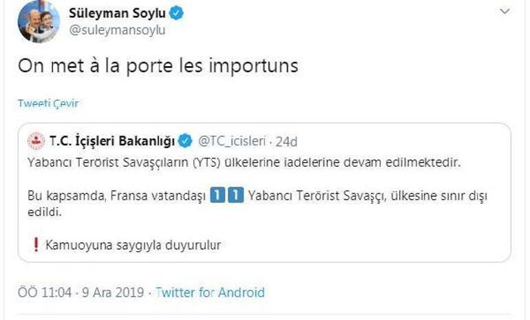 Bakan Soyludan Fransızca tweet: On met à la porte les importuns