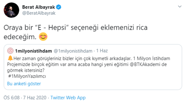 Bakan Albayrak o soruya Twitter'dan yanıt verdi: Oraya bir “E - Hepsi” seçeneği eklemenizi rica edeceğim