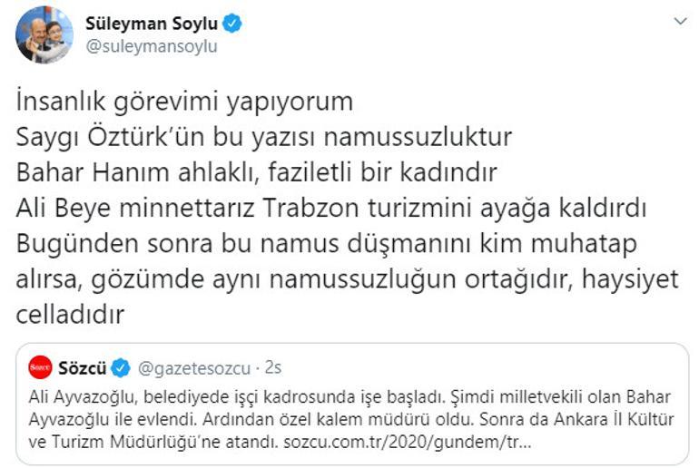 İçişleri Bakanı Süleyman Soyludan çok sert tepki: Saygı Öztürkün bu yazısı namussuzluktur