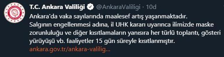 Ankara Valiliğinden son dakika açıklaması.. 15 gün süreyle kısıtlama getirildi