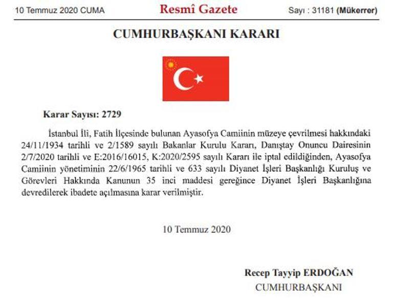 Son dakika haberler... Cumhurbaşkanı Erdoğan imzaladı... Ayasofya ibadete açıldı