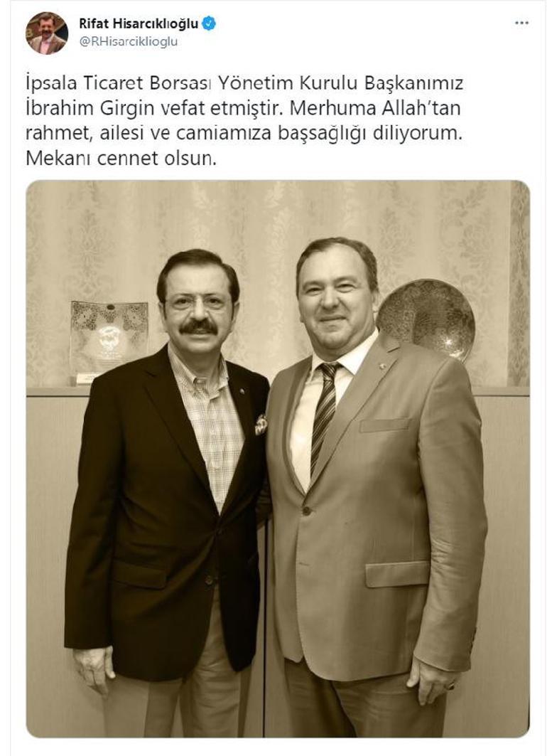 İpsala Ticaret Borsası Başkanı İbrahim Girgin koronavirüs nedeniyle hayatını kaybetti
