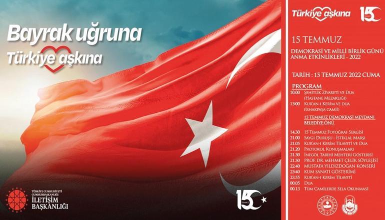 15 Temmuz programı: ‘Türkiye  Aşkına’