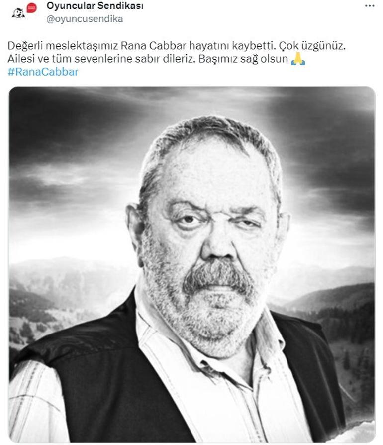 Usta oyuncu Rana Cabbar hayatını kaybetti!