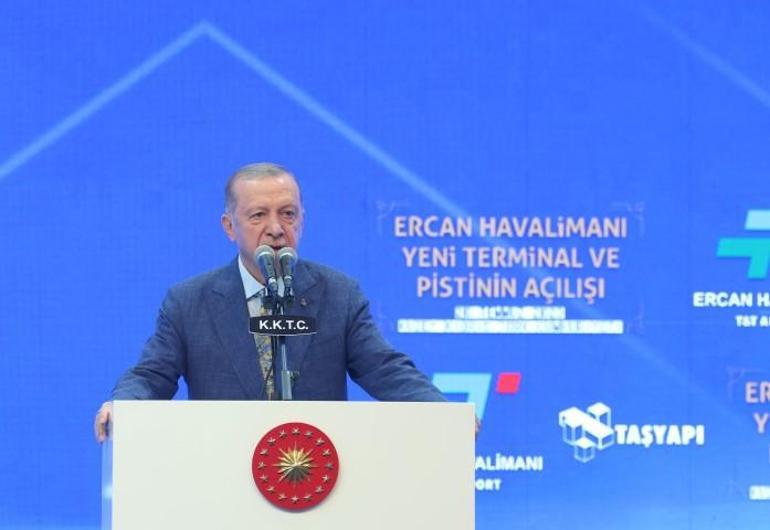 Ercan Havalimanı yeni terminal binası açıldı... Cumhurbaşkanı Erdoğan: 10 milyon yolcuya hizmet edecek, uluslararası uçuşlar uzak değil