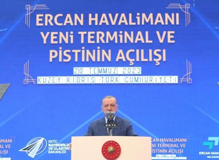 Ercan Havalimanı yeni terminal binası açıldı... Cumhurbaşkanı Erdoğan: 10 milyon yolcuya hizmet edecek, uluslararası uçuşlar uzak değil