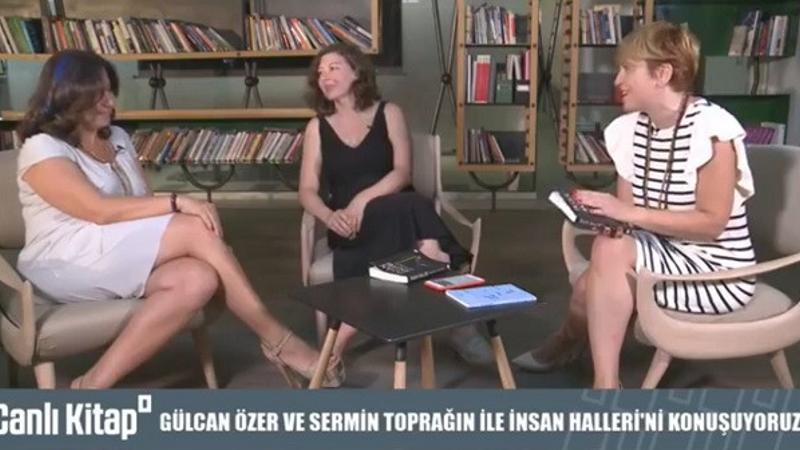 Psikiyatr Dr. Gülcan Özer ve Psikiyatr Dr. Sermin Toprağın ile İnsan Halleri'ni konuşuyoruz. | Canlı kitap