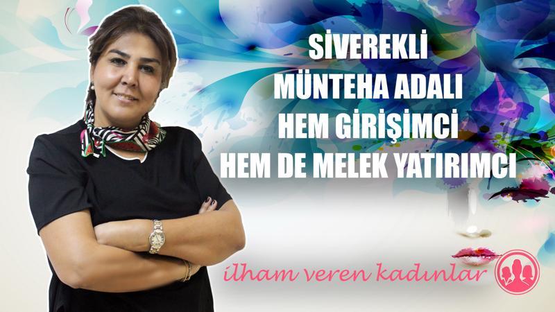 Siverekli Münteha Adalı hem girişimci hem de melek yatırımcı | İlham Veren Kadınlar