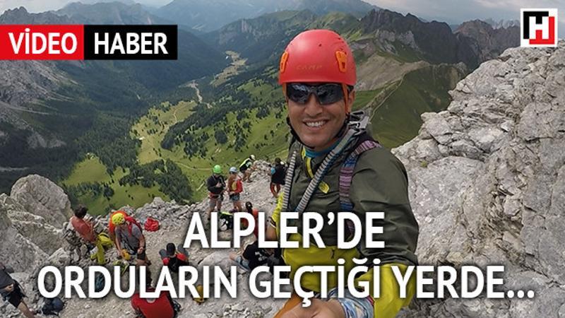 Alpler’de orduların geçtiği yerde…