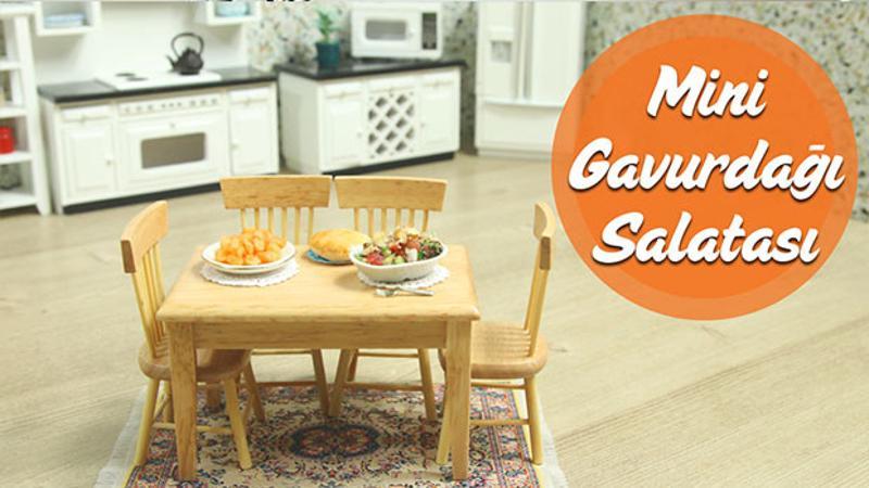 Mini Türk Mutfağı - Mini Gavurdağı Salatası