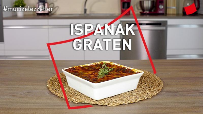 Ispanak graten | Mucize Lezzetler