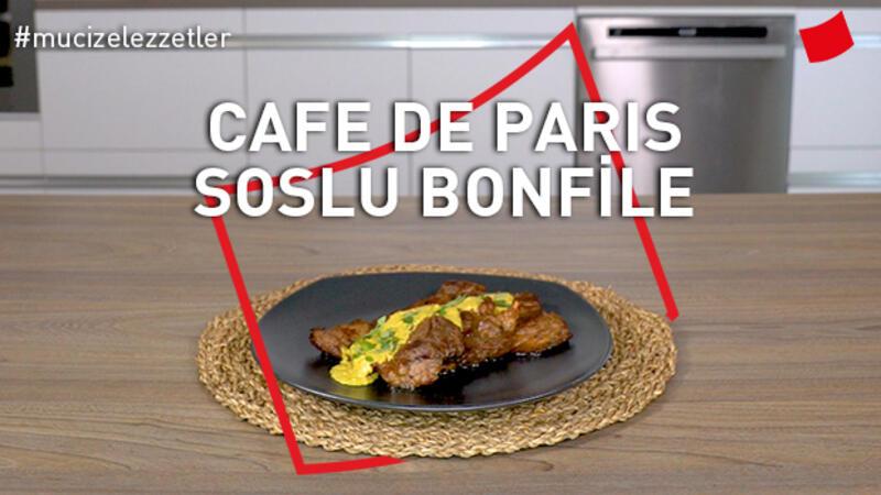 Cafe de Paris Soslu Bonfile | Mucize Lezzetler