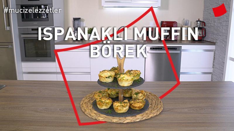 Ispanaklı Muffin Börek | Mucize Lezzetler