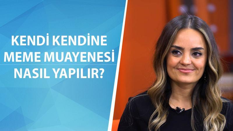Kendi kendine meme muayenesi nasıl yapılır?